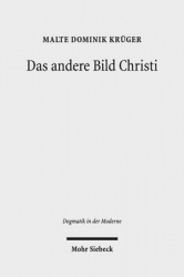 Das andere Bild Christi - Spätmoderner Protestantismus als kritische Bildreligion