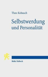 Selbstwerdung und Personalität - Spätantike Philosophie und ihr Einfluß auf die Moderne