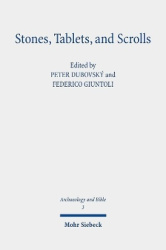Stones, Tablets, and Scrolls - Periods of the Formation of the Bible