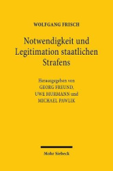 Notwendigkeit und Legitimation staatlichen Strafens - Beiträge von 1977-2018