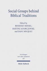 Social Groups behind Biblical Traditions - Identity Perspectives from Egypt, Transjordan, Mesopotamia, and Israel in the Second 
