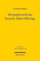 Wertpapierrecht der Security Token Offerings - Kohärenz von Zivil- und Aufsichtsrecht im europäischen Mehrebenensystem