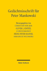 Gedächtnisschrift für Peter Mankowski