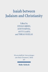 Isaiah between Judaism and Christianity - Early Christian Reception and Interpretation