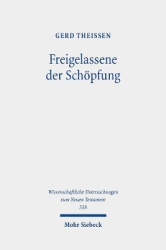Freigelassene der Schöpfung - Religiöse und rationale Motive in der biblischen Ethik