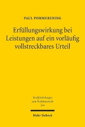 Erfüllungswirkung bei Leistungen auf ein vorläufig vollstreckbares Urteil