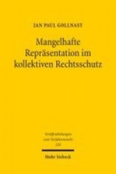 Mangelhafte Repräsentation im kollektiven Rechtsschutz - Eine rechtsvergleichende Untersuchung von ex-post-Schutzmechanismen für