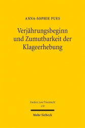 Verjährungsbeginn und Zumutbarkeit der Klageerhebung