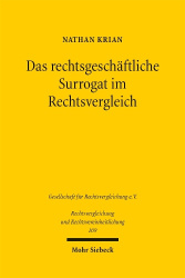 Das rechtsgeschäftliche Surrogat im Rechtsvergleich - Eine Untersuchung zum Herausgabeanspruch nach deutschem und englischem Rec