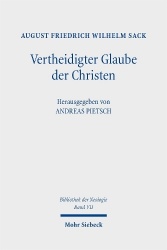 Vertheidigter Glaube der Christen - 2 Auflagen: 1748/51-1773. Bibliothek der Neologie. Kritische Ausgabe in zehn Bänden. Band VI