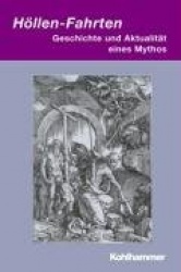 Hollen-Fahrten - Geschichte Und Aktualitat Eines Mythos