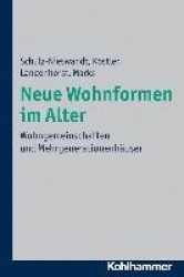 Neue Wohnformen Im Alter - Wohngemeinschaften Und Mehrgenerationenhauser