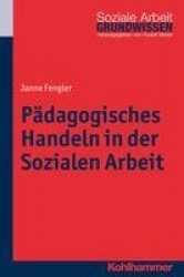 Padagogisches Handeln in Der Sozialen Arbeit