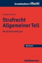Strafrecht Allgemeiner Teil - Fur Studienanfanger
