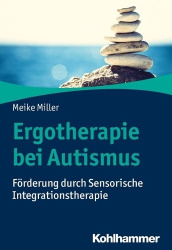 Ergotherapie Bei Autismus - Forderung Durch Sensorische Integrationstherapie