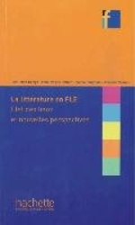 La littérature en FLE : État des lieux et nouvelles perspectives