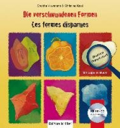 Die verschwundenen Formen. Kinderbuch Deutsch-Französisch