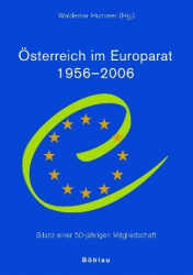 Österreich im Europarat 1956-2006 - Bilanz einer 50-jährigen Mitgliedschaft
