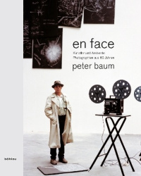 en face - Künstler und Ambiente. Photographien aus 60 Jahren