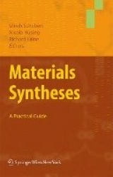 Materials Syntheses : A Practical Guide