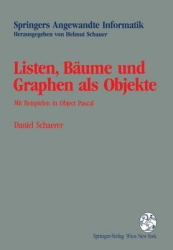 Listen, Bäume und Graphen als Objekte - Mit Beispielen in Object Pascal