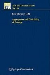 Aggregation and Divisibility of Damage