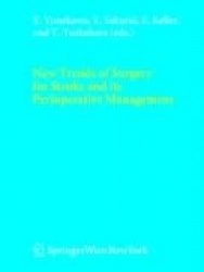 New Trends of Surgery for Cerebral Stroke and its Perioperative Management