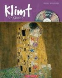 Klimt für Kinder. Mit CD-ROM
