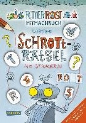 Ritter Rost: Lustige Schrott-Rätsel mit Stickern