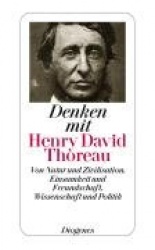Denken mit Henry David Thoreau