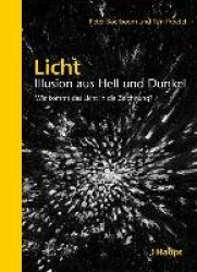 Licht: Illusion aus Hell und Dunkel