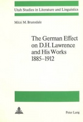 German Effect on D.H.Lawrence and His Works, 1885-1912