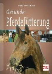 Gesunde Pferdefütterung