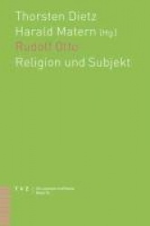 Rudolf Otto - Religion Und Subjekt