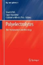 Polyelectrolytes - Thermodynamics and Rheology