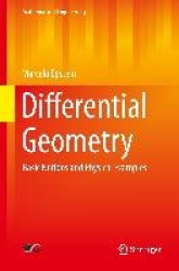 Differential Geometry - Basic Notions and Physical Examples