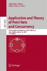 Application and Theory of Petri Nets and Concurrency - 35th International Conference, PETRI NETS 2014, Tunis, Tunisia, June 23-2