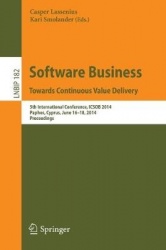 Software Business. Towards Continuous Value Delivery - 5th International Conference, ICSOB 2014, Paphos, Cyprus, June 16-18, 201