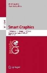 Smart Graphics - 12th International Symposium, SG 2014, Taipei, Taiwan, August 27-29, 2014, Proceedings
