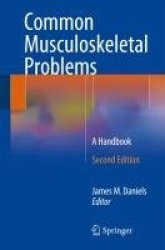 Common Musculoskeletal Problems - A Handbook