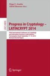 Progress in Cryptology - LATINCRYPT 2014 : Third International Conference on Cryptology and Information Security in Latin