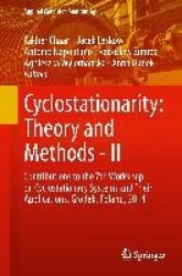 Cyclostationarity: Theory and Methods - II - Contributions to the 7th Workshop on Cyclostationary Systems And Their Applications