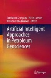 Artificial Intelligent Approaches in Petroleum Geosciences