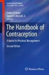The Handbook of Contraception - A Guide for Practical Management