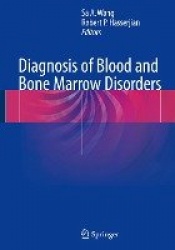 Diagnosis of Blood and Bone Marrow Disorders