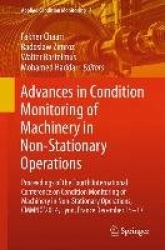 Advances in Condition Monitoring of Machinery in Non-Stationary Operations - Proceedings of the Fourth International Conference 