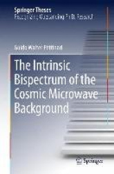 The Intrinsic Bispectrum of the Cosmic Microwave Background