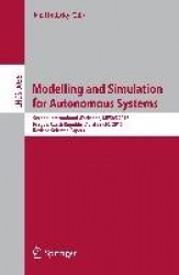 Modelling and Simulation for Autonomous Systems - Second International Workshop, MESAS 2015, Prague, Czech Republic, April 29-30
