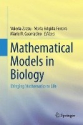 Mathematical Models in Biology - Bringing Mathematics to Life