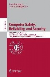 Computer Safety, Reliability, and Security - SAFECOMP 2015 Workshops, ASSURE, DECSoS. ISSE, ReSA4CI, and SASSUR, Delft, The Neth